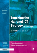 Teaching the National Ict Strategy at Key Stage 3