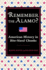 Remember the Alamo? : American History in Bite-Sized Chunks
