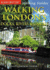 Walking Londons Docks, Rivers and Canals (Globetrotter Walking Guides)