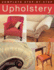 Complete Step-By-Step Upholstery