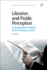 Libraries and Public Perception: a Comparative Analysis of the European Press 1ed