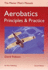 Aerobatics: Principles and Practice
