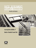 Assessing Bioavailability of Metals in Biosolids-Treated Soils