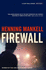 Firewall (Kurt Wallender Mystery)
