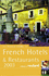 The Rough Guide to French Hotels & Restaurants (6th Edition) (Rough Guide Travel Guides)
