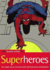 The Rough Guide to Superheroes (Rough Guide Reference)