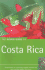 The Rough Guide to Costa Rica 4 (Rough Guide Travel Guides)