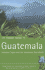 The Rough Guide to Guatemala 3 (Rough Guide Travel Guides)