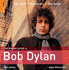 The Rough Guide to Bob Dylan 2 (Rough Guide Reference)