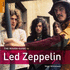 The Rough Guide to Led Zeppelin (Rough Guide Music Reference)