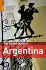 The Rough Guide to Argentina