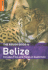 The Rough Guide to Belize 4 (Rough Guide Travel Guides)
