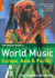The Rough Guide to World Music (Volume 2): Europe and Asia