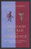 The Good, the Bad and the Difference: How to Tell Right From Wrong in Everyday Situations