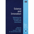 Science and Innovation: Rethinking the Rationales for Funding and Governance