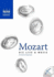 Mozart: His Life and Music (Naxos Books)