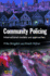 Community Policing: National and International Models and Approaches