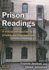 Prison Readings: a Critical Introduction to Prisons and Imprisonment