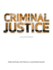 Criminal Justice: Local and Global