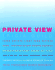 Private View