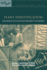 Plant Identification: Creating User-Friendly Field Guides for Biodiversity Management
