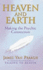 Heaven and Earth: Making the Psychic Connection