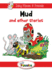 Mud and Other Stories (Inky Mouse & Friends: Jolly Phonics Readers, Level 1)