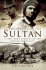In the Service of the Sultan: a First Hand Account of the Dhofar Insurgency
