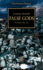 False Gods: the Heresy Takes Root