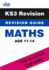 Ks3 Maths Revision Guide (Letts Ks3 Revision Success-New Curriculum)