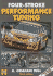 Four-Stroke Performance Tuning: a Practical Guide