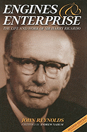 Engines and Enterprises: the Life and Work of Sir Harry Ricardo