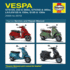 Vespa: Gts125 250 & 300ie Gtv250 & 300ie Lx/Lxv125 & 150ie S125 & 150ie 2005 to 2010 (Haynes Service & Repair Manual)