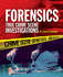 The Illustrated Guide to Forensics: True Crime Scene Investigations