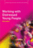 Working With Distressed Young People (Empowering Youth and Community Work Practice�lm Series)