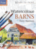 Watercolour Barns (Ready to Paint)