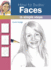 How to Draw Faces in Simple Steps By Hodge, Susie ( Author ) on Aug-17-2011, Paperback