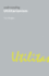 Understanding Utilitarianism (Understanding Movements in Modern Thought)