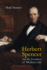 Herbert Spencer and the Invention of Modern Life