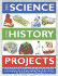 300 Science and History Projects