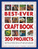 200 Craft Projects Made Easy: Hundreds of Beautiful Things to Make Plus Home Decorating Ideas, All Shown Step-By-Step With 1750 Colour Photographs
