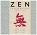 Zen Inspirations: Essential Meditations and Texts