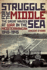 Struggle for the Middle Sea
