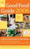 The Good Food Guide (Which? Consumer Guide)
