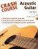 Crash Course: Acoustic Guitar