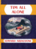 Tim All Alone (Little Tim)