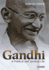 Gandhi: a Political and Spiritual Life