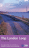 The London Loop (Recreational Path Guides)