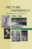 Picture Imperfect: Photography and Eugenics, 1879-1940