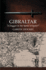 Gibraltar: a Dagger in the Spine of Spain? (Lse Studies in Spanish History)
